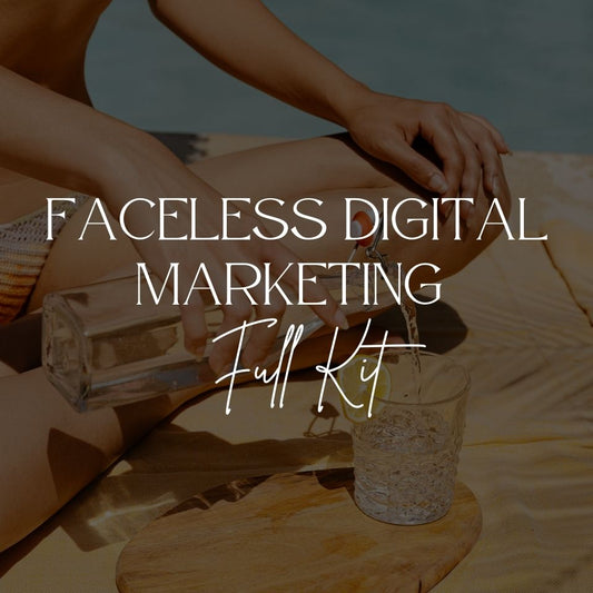 Faceless Digital Marketing Kit